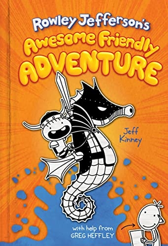 Rowley Jefferson's Awesome Friendly Adventure - Jeff Kinney