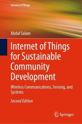 Internet of Things for Sustainable Community Development - Abdul Salam