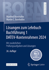 Lösungen zum Lehrbuch Buchführung 1 DATEV-Kontenrahmen 2024 - Bornhofen, Manfred; Bornhofen, Martin C.