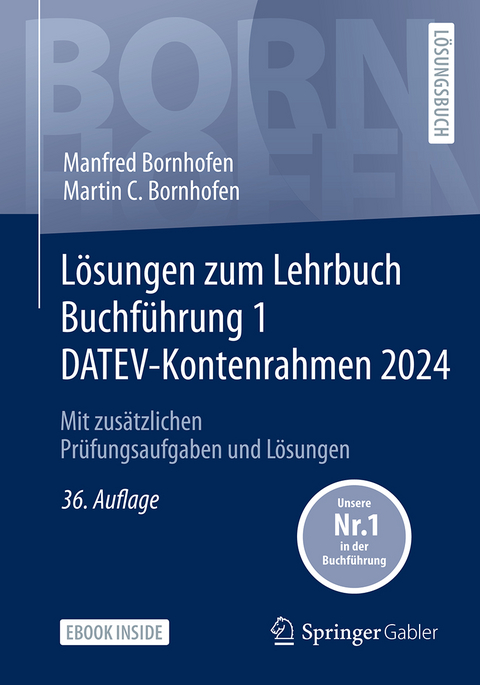 Lösungen zum Lehrbuch Buchführung 1 DATEV-Kontenrahmen 2024 - Manfred Bornhofen, Martin C. Bornhofen