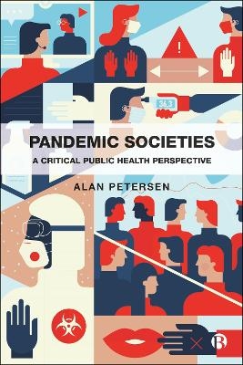 Pandemic Societies - Alan Petersen