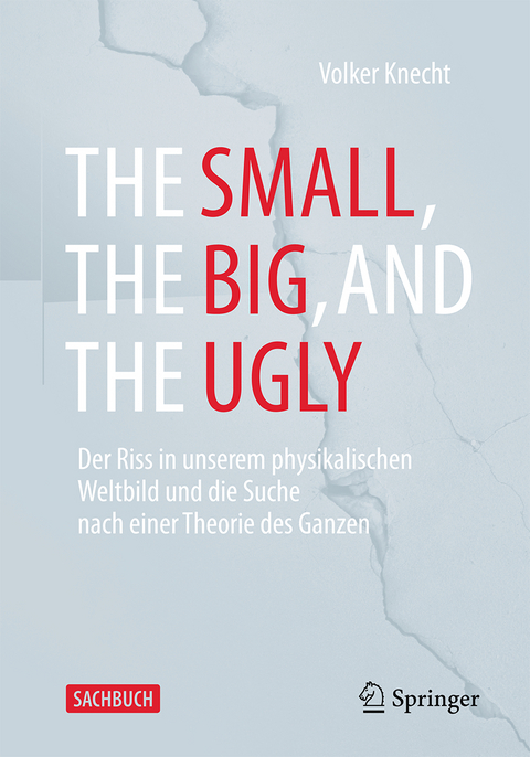The Small, the Big, and the Ugly - Volker Knecht