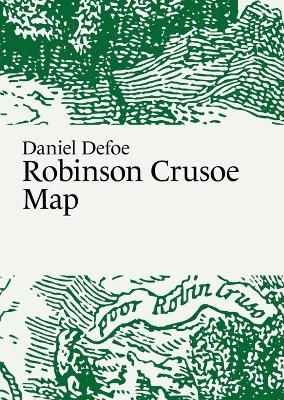 Daniel Defoe, Robinson Crusoe Map - Martin Thelander