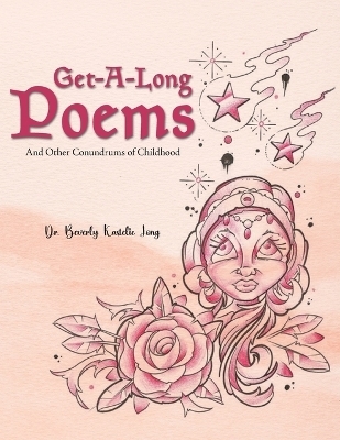 Get-Along Poems - Beverly Kastelic Long