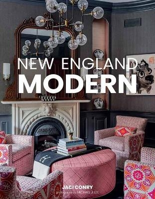 New England Modern - Jaci Conry, Michael Lee