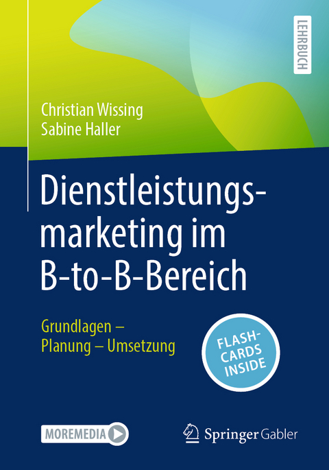 Dienstleistungsmarketing im B-to-B-Bereich - Christian Wissing, Sabine Haller