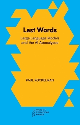 Last Words - Paul Kockelman