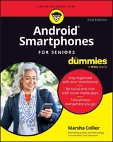 Android Smartphones for Seniors for Dummies - Collier, Marsha