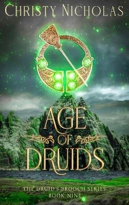 Age of Druids - Christy Nicholas