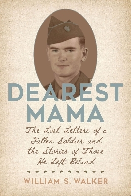 Dearest Mama - William S. Walker