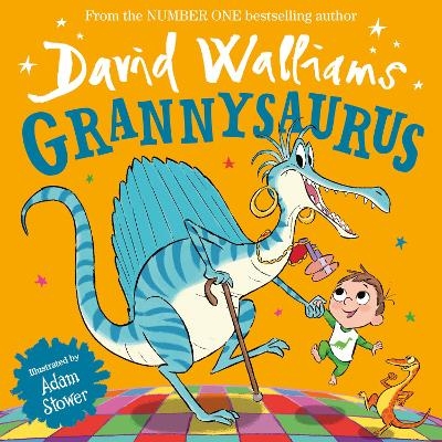 Grannysaurus - David Walliams