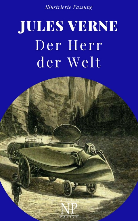 Der Herr der Welt -  Jules Verne