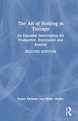 The Art of Holding in Therapy - Kleiman, Karen; Waller, Hilary