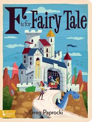 F is for Fairy Tales - Greg Paprocki