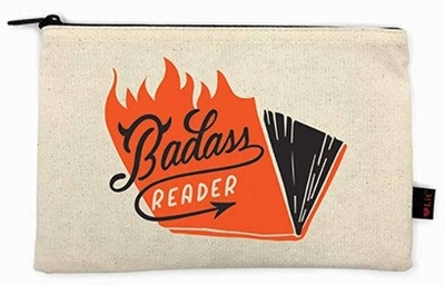 Badass Reader Pencil Pouch - Gibbs Smith Publisher