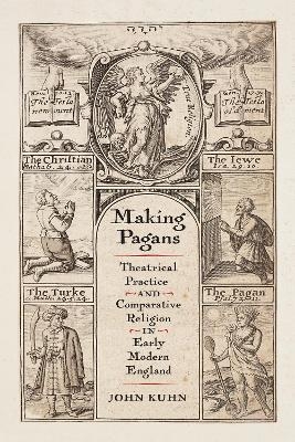 Making Pagans - John Kuhn