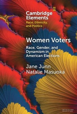 Women Voters - Jane Junn, Natalie Masuoka