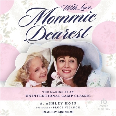 With Love, Mommie Dearest - A Ashley Hoff