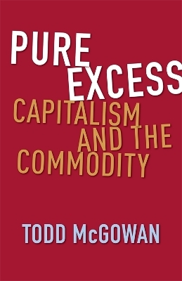 Pure Excess - Todd McGowan