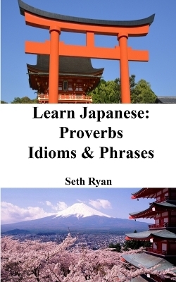 Learn Japanese - Seth Ryan