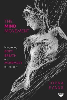 The Mind Movement - Lorna Evans