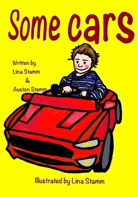 Some Cars - Lina Li Stamm, Auston Stamm