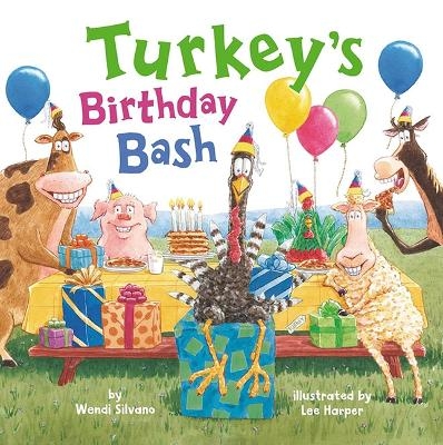 Turkey's Birthday Bash - Wendi Silvano