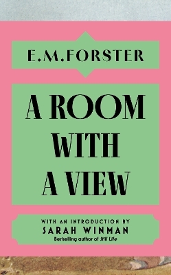 A Room With a View - E M Forster