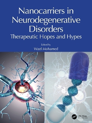 Nanocarriers in Neurodegenerative Disorders - 