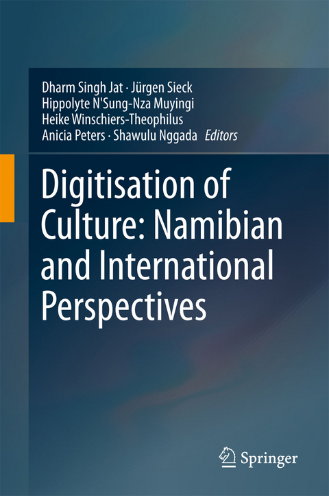 Digitisation of Culture: Namibian and International Perspectives - 