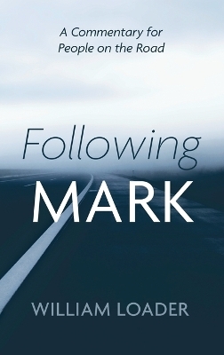 Following Mark - William Loader