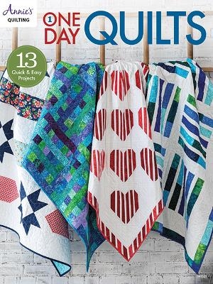 One Day Quilts - Annie's Publishing