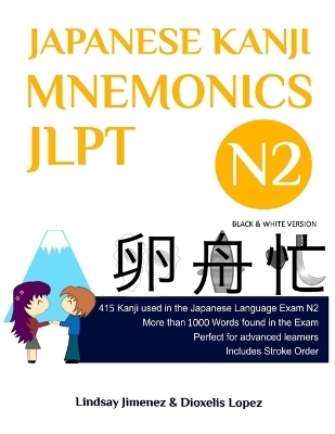 Japanese Kanji Mnemonics Jlpt N2 - Lindsay Jimenez