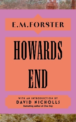 Howards End - E M Forster