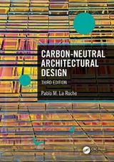 Carbon-Neutral Architectural Design - La Roche, Pablo M.