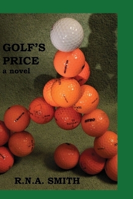 Golf's Price - R N a Smith