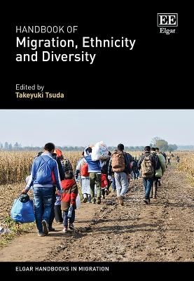 Handbook of Migration, Ethnicity and Diversity - 