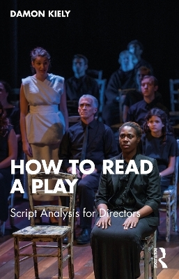 How to Read a Play - Damon Kiely