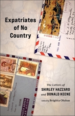 Expatriates of No Country - Shirley Hazzard, Donald Keene