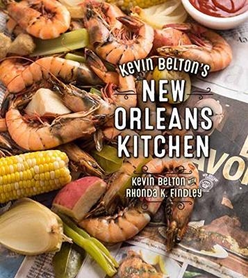 Kevin Belton's New Orleans Kitchen - Kevin Belton, Eugenia Uhl