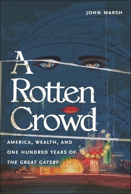 A Rotten Crowd - John Marsh