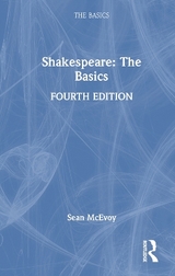 Shakespeare: The Basics - McEvoy, Sean