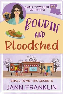 Boudin and Bloodshed - Jann Franklin