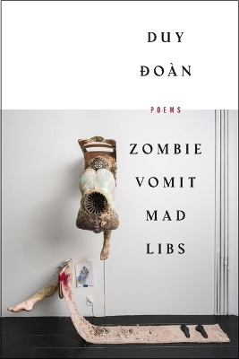 Zombie Vomit Mad Libs - Duy Doan