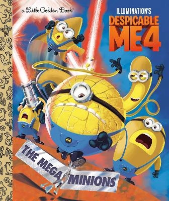 The Mega-Minions (Despicable Me 4) -  Golden Books