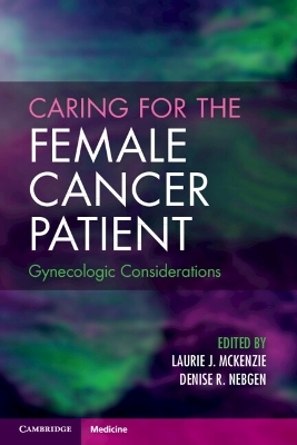 Caring for the Female Cancer Patient - 