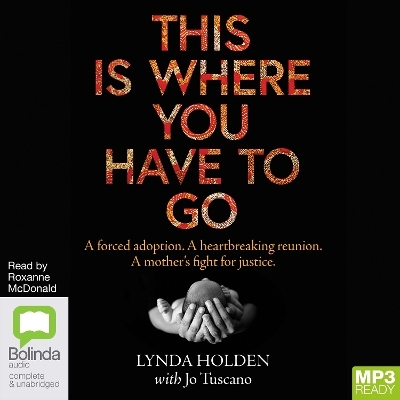 This is Where You Have to Go - Lynda Holden, Jo Tuscano