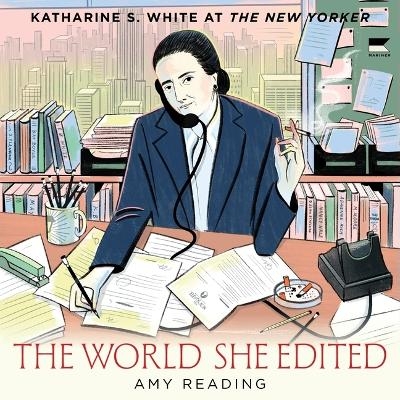The World She Edited - Amy Reading
