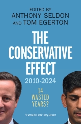 The Conservative Effect, 2010–2024 - 