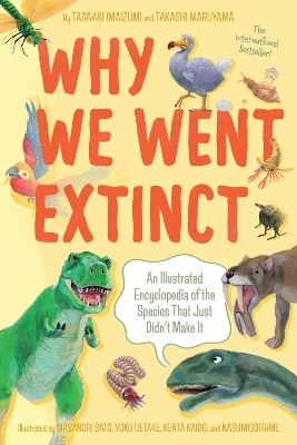 Why We Went Extinct - Tadaaki Imaizumi, Takashi Maruyama